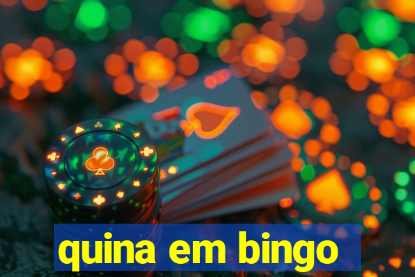 quina em bingo